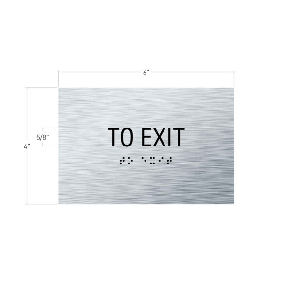 To Exit Sign Brushed