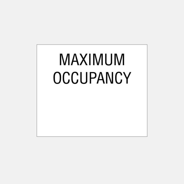 Maximum Occupancy Sign - 5”x6” White